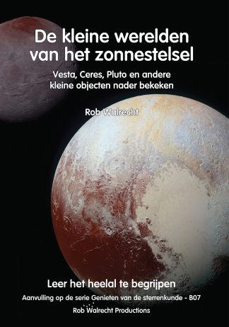 Kleine werelden van het zonnestelsel door Rob Walrecht